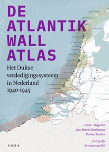 De Atlantikwall Atlas - Jaap Evert Abrahamse, Menne Kosian, ...