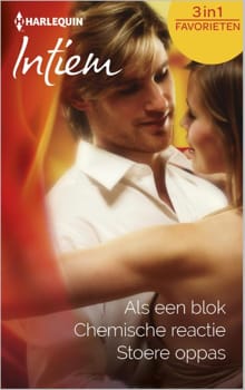 Als een blok ; Chemische reactie ; Stoere oppas - Connie Federson, Jill Shalvis, ...