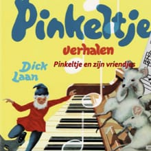 Pinkeltje en zijn viendjes - Dick Laan
