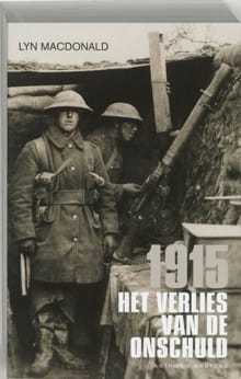 1915 Het verlies van de onschuld - Lyn Macdonald, Lynn Macdonald