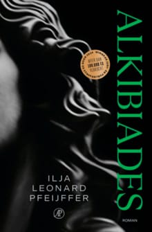 Alkibiades - Ilja Leonard Pfeijffer