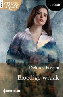 Bloedige wraak - Delores Fossen