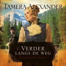 Verder langs de weg - Tamera Alexander