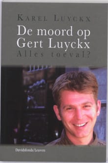 De moord op Gert Luyckx - Karel Luyckx