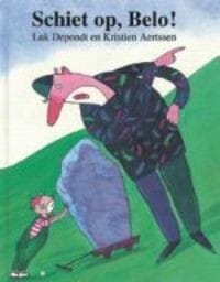 Schiet op, Belo ! - Luk Depondt