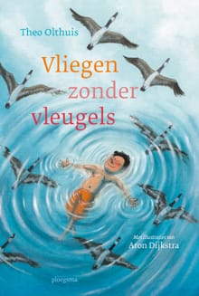 Vliegen zonder vleugels - Theo Olthuis