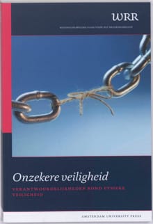 Onzekere veiligheid -  Wetenschappelijke Raad voor het Regeringsbeleid