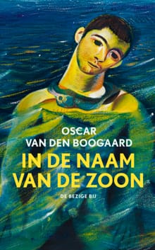 In de naam van de zoon - Oscar van den Boogaard