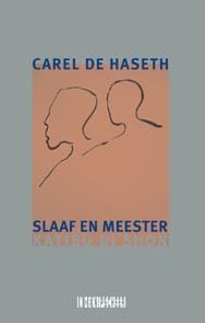 Slaaf en meester / Katibu di Shon - Carel de Haseth
