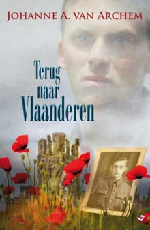 Terug naar Vlaanderen - Johanne A. van Archem, Johanne A. van Archem, ...