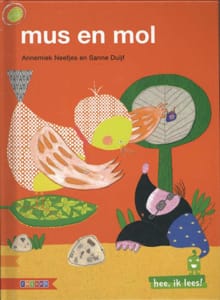 Mus en mol - Annemiek Neefjes, Annemieke Neefjes
