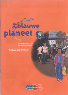 De Blauwe Planeet - Groep 5 - Antwoordenboek - Roger Baltus, Annemarie van den Brink