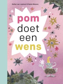 pom doet een wens - Esther van Lieshout