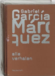 Alle verhalen - Gabriel García Márquez
