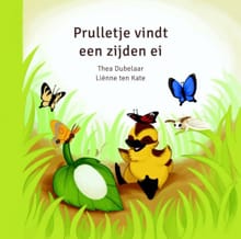 Prulletje vindt een zijden ei - Thea Dubelaar, Dubelaar Thea
