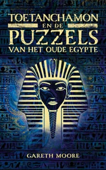 Toetanchamon en de puzzels van het Oude Egypte - Gareth Moore