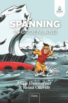 Spanning in Groenland - Dixie Dansercoer, Reina Ollivier