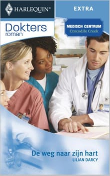 De weg naar zijn hart - Lilian Darcy