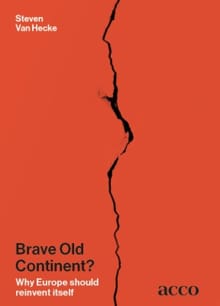 Brave old continent? - Steven Van Hecke