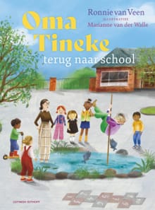 Oma Tineke terug naar school - Ronnie van Veen