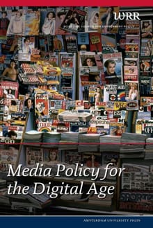 Media Policy for the Digital Age -  The Netherlands Scientific Council for Government Policy