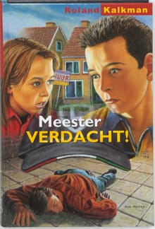 MEESTER VERDACHT ! - Roland Kalkman