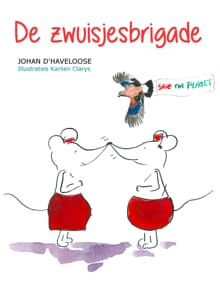 De Zwuisjesbrigrade - Johan D'Haveloose