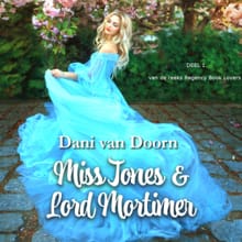 Miss Jones & Lord Mortimer - Dani van Doorn