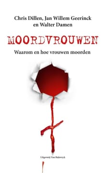Moordvrouwen - Chris Dillen, Walter Damen, ...