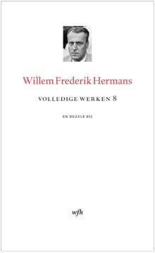 Volledige werken 8 - Willem Frederik Hermans