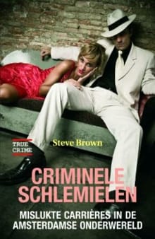 Criminele schlemielen - Steve Brown, S. Brown