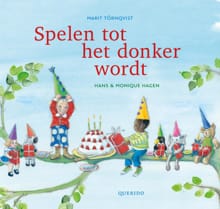 Spelen tot het donker wordt - Marit Törnqvist, Monique Hagen, ...