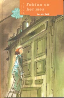 Fabian en het mes - Jos de Valk