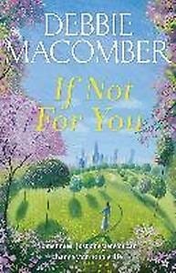If not for you -  Macomber, Debbie Macomber