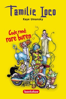 Familie Loco - Code rood: rare buren - Kaye Umanski