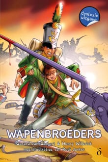 Wapenbroeders - Gerard van Gemert, Henry Wilbrink