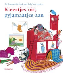 Kleertjes uit, pyjamaatjes aan - Nannie Kuiper, Vivian den Hollander, ...
