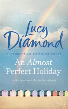An Almost Perfect Holiday -  Lucy Diamond, Lucy Diamond