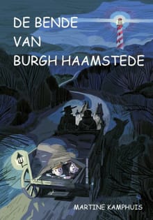 De bende van Burgh Haamstede - Martine Kamphuis