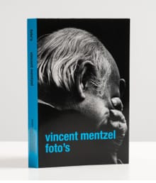 Vincent Mentzel. Foto’s - Mattie Boom, Birgit Donker