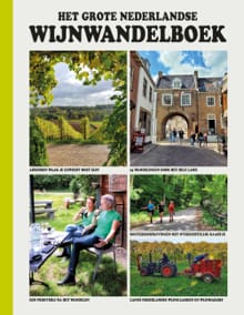 Het Grote Nederlandse Wijnwandelboek - Guido Derksen
