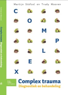 Complex trauma - Martijn Stöfsel, Trudy Mooren