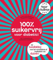 100 % suikervrij voor diabetici - Carola van Bemmelen, Sharon Numan