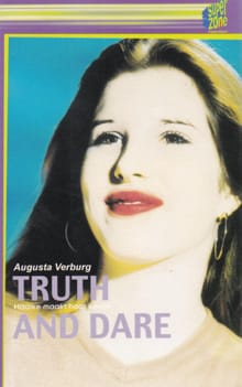 TRUTH AND DARE - Augusta Verburg