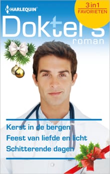 Kerst in de bergen ; Feest van liefde en licht ; Schitterende dagen (3-in-1) - Kate Hardy, Lucy Clark, ...