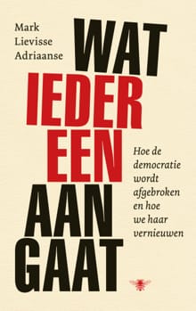 Wat iedereen aangaat - Mark Lievisse Adriaanse