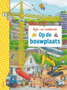 Kijk-en zoekboek - Op de bouwplaats - Christina Braun