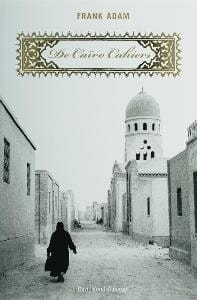 De Caïro cahiers - Frank Adam