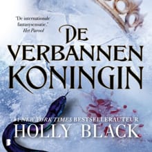 De verbannen koningin - Holly Black