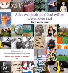 Alles wat je altijd al had willen weten over taal - Mathilde Jansen, Marianne Boogaard